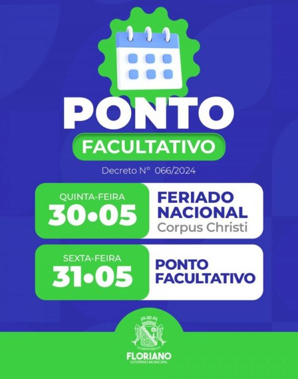 Prefeitura de Floriano decreta ponto facultativo para sexta-feira (31)