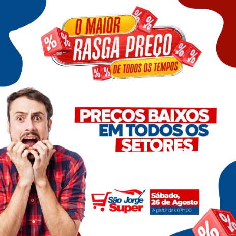 São Jorge Super anuncia o maior evento de ofertas de todos os tempos em Floriano