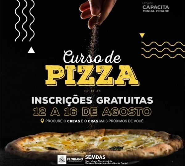Abertas as inscrições para curso de pizzas em Floriano