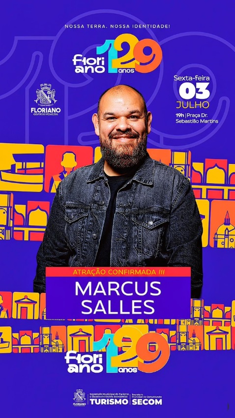 Show de Marcus Salles marcará programação dos 129 anos de Floriano