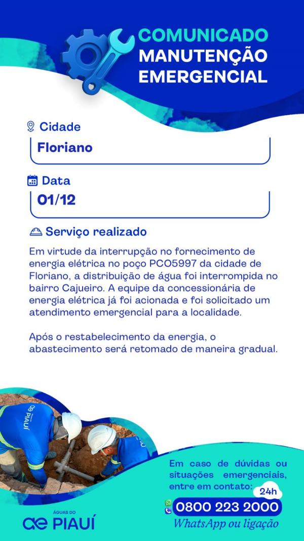 Águas do Piauí emite comunicado sobre manutenção emergencial no bairro Cajueiro, em Floriano.(Imagem:Ascom)