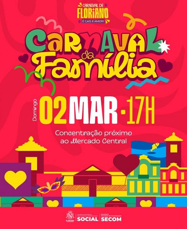 Carnaval da Fam&iacute;lia de Floriano promete reunir foli&otilde;es de todas as idades.(Imagem:Secom)