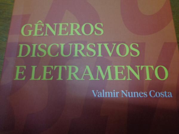 Valmir Nunes Costa lan&ccedil;a obra liter&aacute;ria sobre G&ecirc;neros Discursivos e Letramento(Imagem:FlorianoNews)