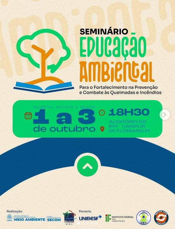 Floriano sediará Seminário de Educação Ambiental para prevenção e combate às queimadas