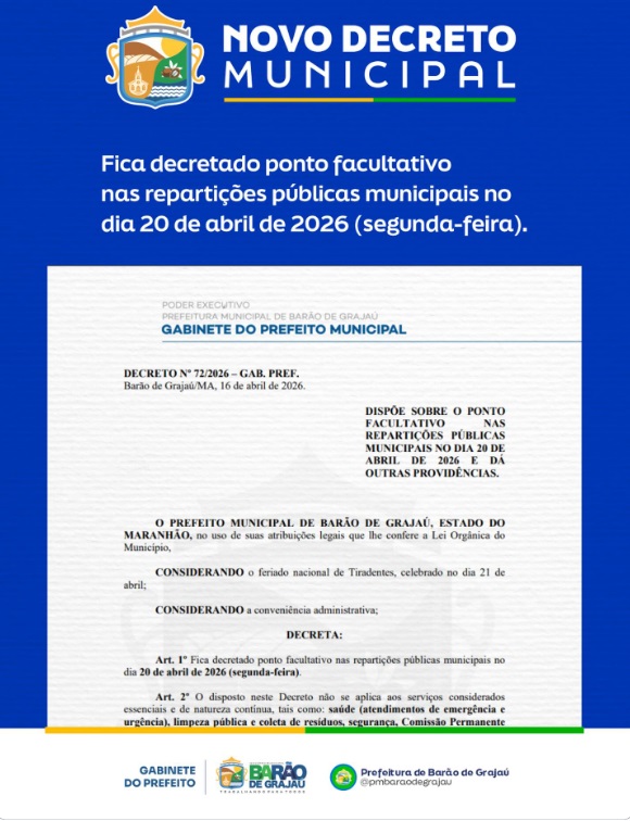 Prefeitura decreta ponto facultativo em Barão de Grajaú no dia 20 de abril
