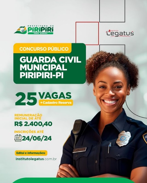 Abertas as inscrições de concurso público para a Guarda Civil Municipal de Piripiri-PI