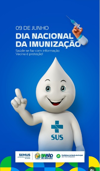 Dia da Imunização: Barão de Grajaú reforça importância de manter a caderneta em dia