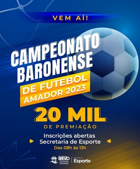 Abertas as inscrições para o Campeonato Baronense de Futebol Amador 2023