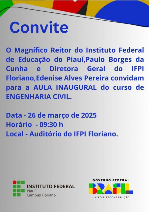 IFPI Floriano realizará Aula Inaugural do primeiro curso de Engenharia Civil no interior do Piauí