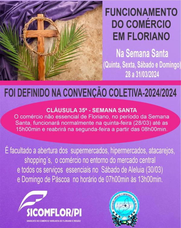 Com&eacute;rcio de Floriano ter&aacute; hor&aacute;rios especiais durante a Semana Santa de 2024.(Imagem:Divulga&ccedil;&atilde;o)
