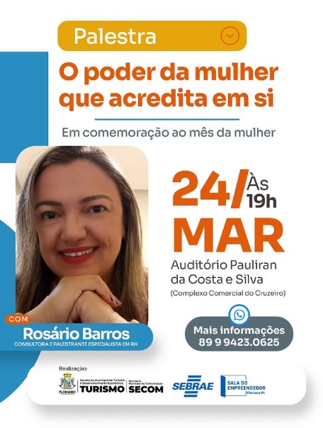 Palestra em Floriano celebra o Mês da Mulher com tema sobre autoconfiança e protagonismo feminino