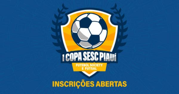 Se liga no lance: Copa Sesc Piau&iacute; de Futsal e Futebol Society abre inscri&ccedil;&otilde;es.(Imagem:Divulga&ccedil;&atilde;o)