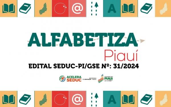 Seduc convoca mais de 190 educadores para o programa Alfabetiza Piauí