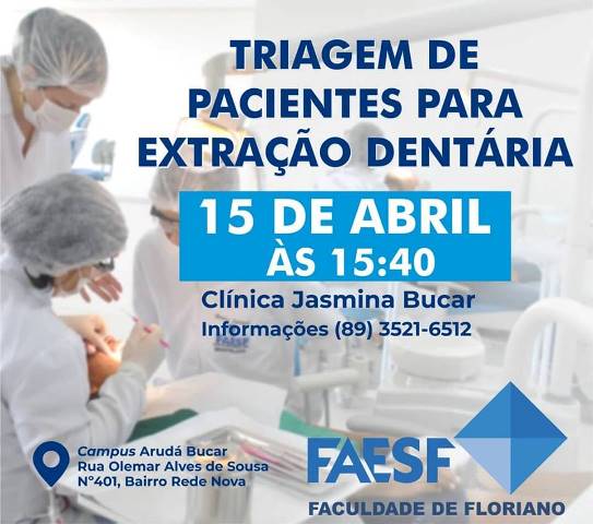 FAESF realiza triagem de pacientes para extração dentária
