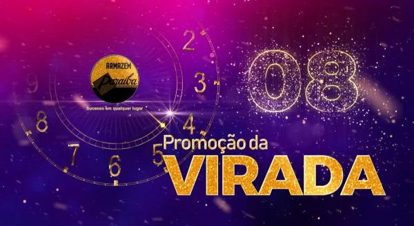 Promo&ccedil;&atilde;o da Virada acontece nos dias 29, 30 e 31 no Para&iacute;ba de Floriano(Imagem:Divulga&ccedil;&atilde;o/Armaz&eacute;m Para&iacute;ba)