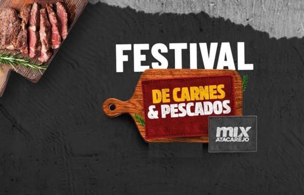 Confira as ofertas do Festival de Carnes e Pescados do Mix Atacarejo