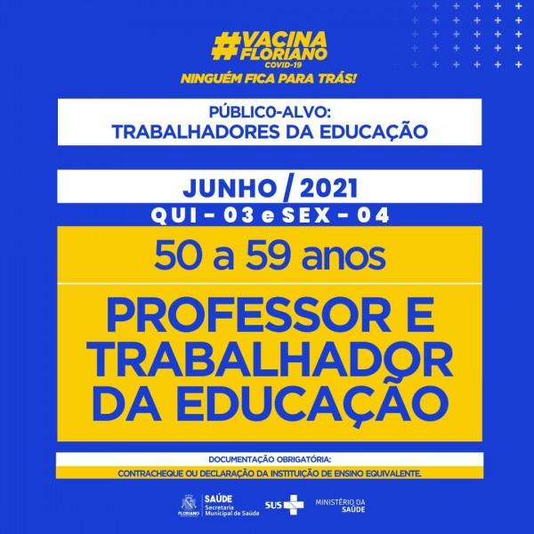 Floriano inicia vacinação contra Covid para trabalhadores da educação acima dos 50 anos