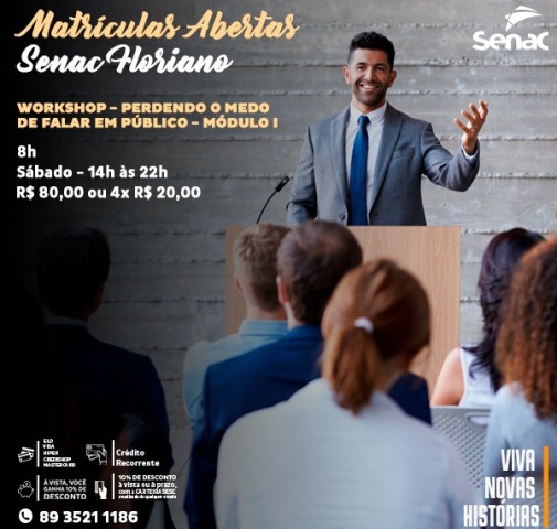 Senac de Floriano promove o Workshop "Perdendo o medo de falar em público"