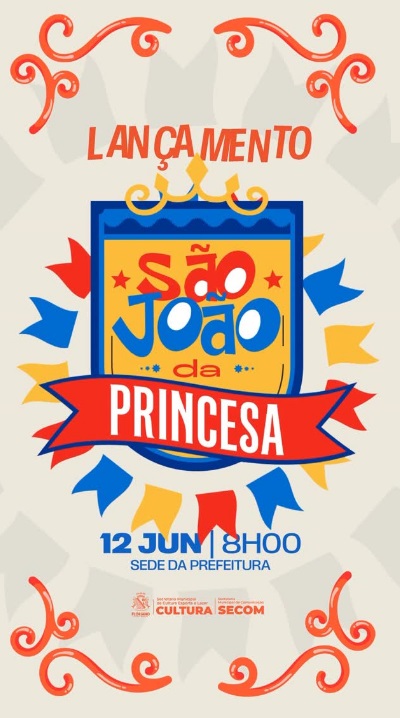 Prefeitura de Floriano lança oficialmente o São João da Princesa 2026 nesta sexta-feira (12)