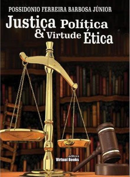 Escritor lança obra sobre Justiça Política e Virtude Ética em Floriano