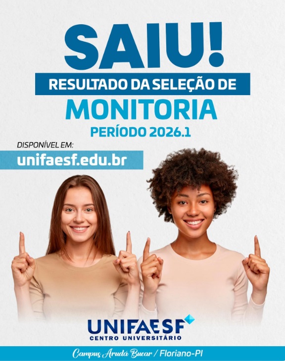 UNIFAESF divulga resultado do processo seletivo para Programa de Monitoria 2026.1