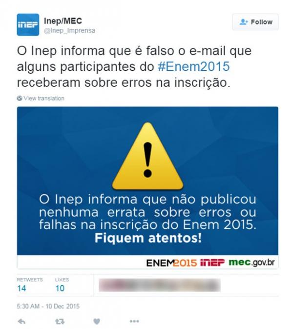 Inep divulga alerta sobre e-mail falso circulando sobre o Enem 2015.(Imagem:Reprodu&ccedil;&atilde;o/Twitter)