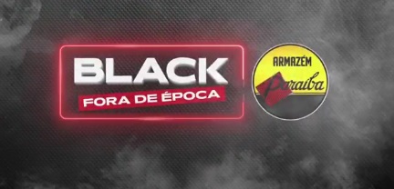 Armazém Paraíba surpreende com "Black Fora de Época"