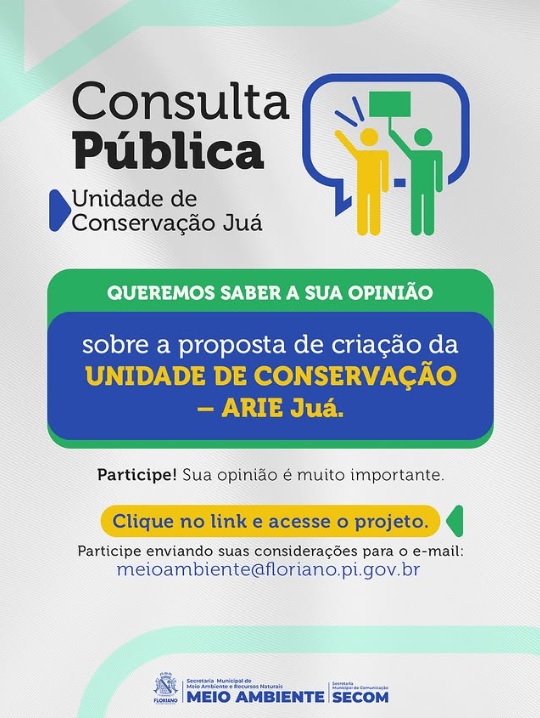 Floriano abre Consulta Pública para criação da Unidade de Conservação Juá