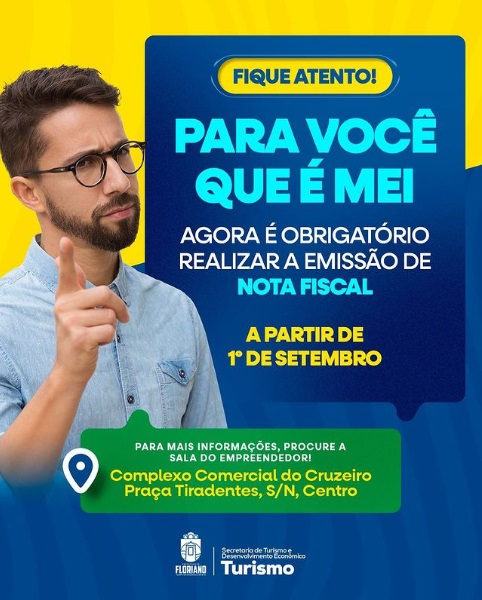 Floriano: MEI será obrigado a emitir Nota Fiscal para transações com empresas a partir de setembro