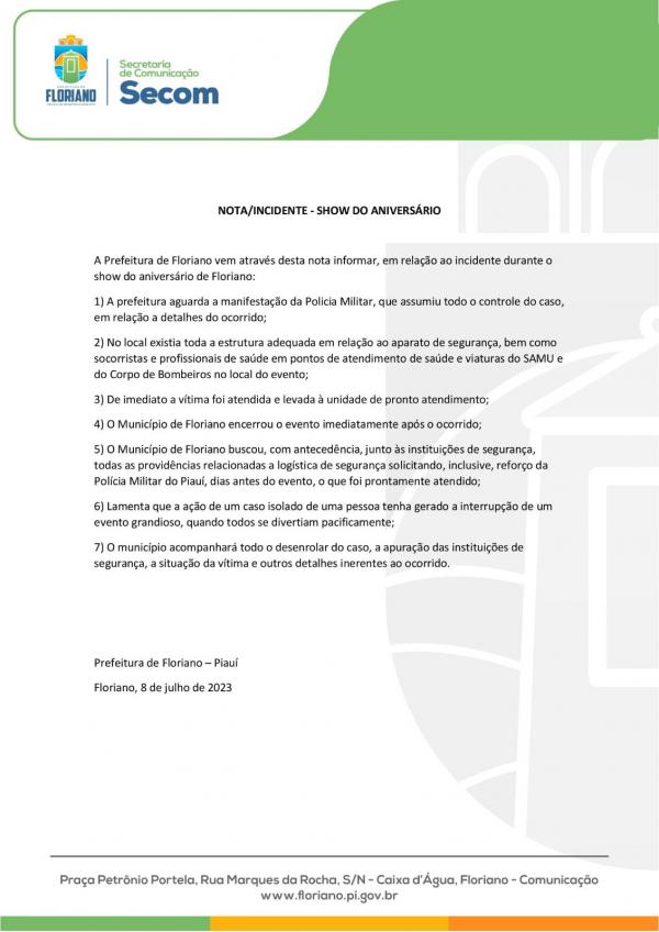 Prefeitura de Floriano emite nota sobre incidente durante show de anivers&aacute;rio.(Imagem:Secom)