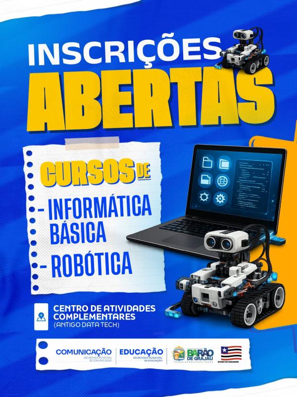 Barão de Grajaú abre inscrições para cursos gratuitos de Informática Básica e Robótica