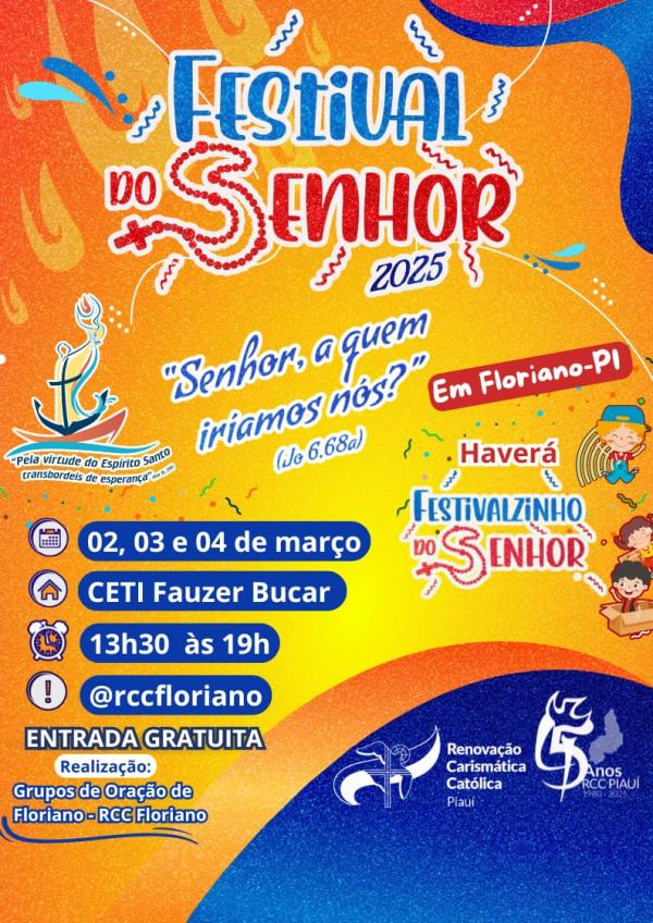 Festival do Senhor 2025: F&eacute; e alegria no Carnaval de Floriano(Imagem:Divulga&ccedil;&atilde;o)