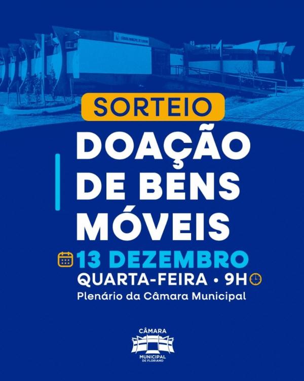 Será nesta quarta, dia 13, o sorteio de bens móveis da Câmara Municipal de Floriano