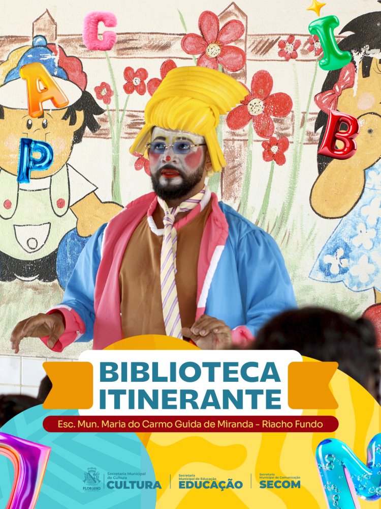 Prefeitura de Floriano promove incentivo à leitura com apresentações da Biblioteca Itinerante em escolas e comunidades
