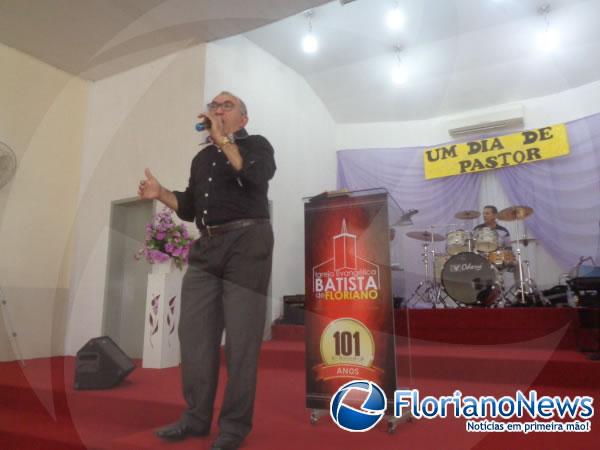  Igrejas evang&eacute;licas comemoraram o Dia do Pastor em Floriano.(Imagem:FlorianoNews)