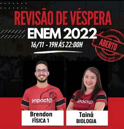 ENEM 2022: Colégio Impacto realiza nesta quarta (16) revisão de véspera
