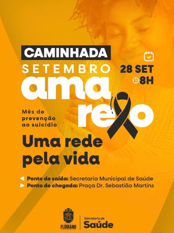 Floriano promove caminhada "Setembro Amarelo" em combate ao suicídio