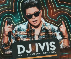 DJ Ivis lança EP que tem Probleminha com Barões da Pisadinha