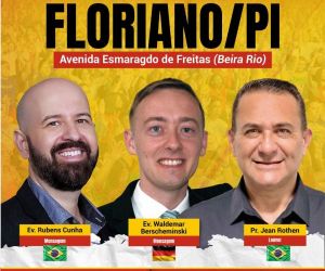Cruzada Internacional Fé e Milagres começa nesta quinta-feira (23) em Floriano com entrada gratuita