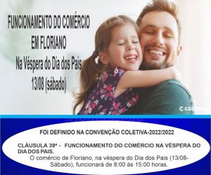 Confira o horário de funcionamento do comércio na véspera do Dia dos Pais em Floriano