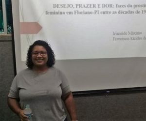 Florianense se torna mestre em História do Brasil com pesquisa sobre prostituição