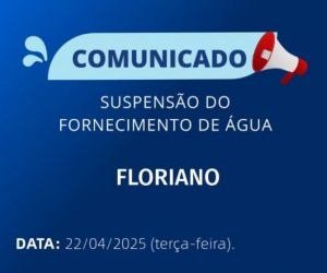 Agespisa suspende fornecimento de água em Floriano nesta terça-feira (22) para manutenção de rede