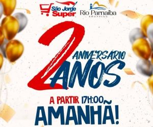 São Jorge Super celebra 2 anos em Floriano com ofertas imperdíveis e eventos especiais