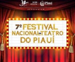 Lançado em Floriano o regulamento do 7º Festival Nacional de Teatro do Piauí