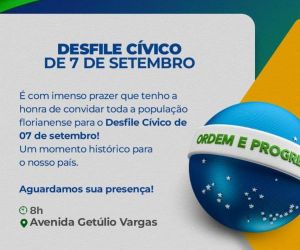 Prefeito de Floriano convida população para prestigiar Desfile Cívico