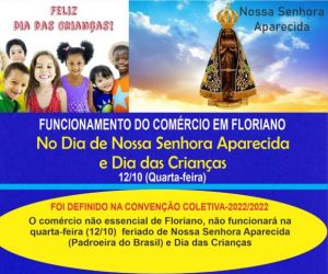 Feriado: saiba como irá funcionar o comércio de Floriano no dia 12 de outubro