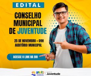 Prefeitura de Barão de Grajaú publica edital para Conselho Municipal de Juventude