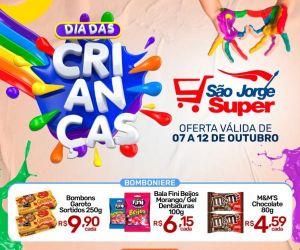 Dia das Crianças é repleto de atrações no São Jorge Super