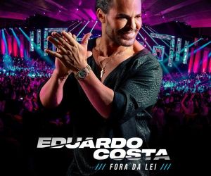 Eduardo Costa regrava o último sucesso de Raul Seixas em EP do álbum "Fora da lei"