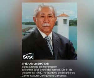 José Bruno dos Santos será homenageado em Sarau Literário nesta quarta